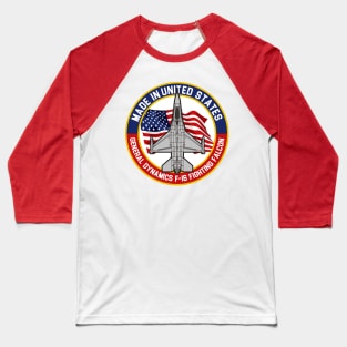 F-16 Fighting Falcon - Made in... Baseball T-Shirt